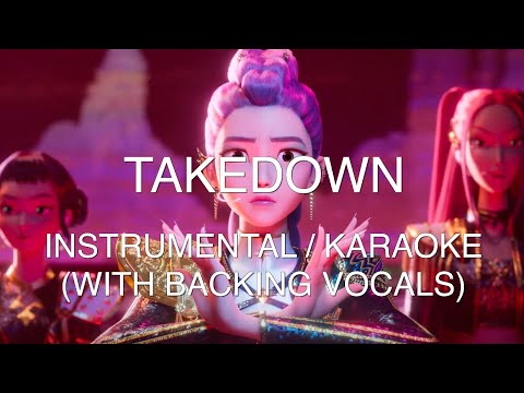 TAKEDOWN - HUNTR/X (KPop Demon Hunters) - Instrumental Karaoke with Backing Vocals (LYRICS)