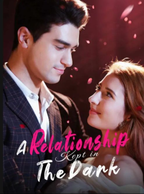 A Relationship Kept in The Dark