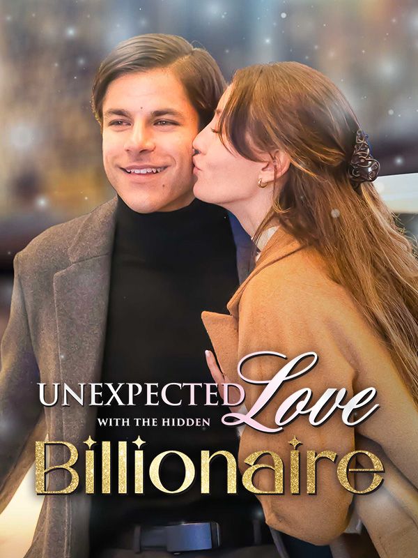 Poster Unexpected Love with The Hidden Billionaire