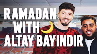 Ramadan With Altay Bayindir 🇹🇷🌙