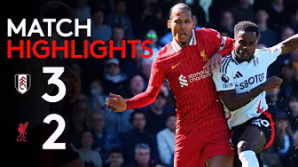 HIGHLIGHTS | Fulham 3-2 Liverpool | Sess, Iwobi & Muniz firing Fulham's win over Liverpool