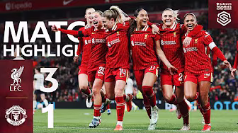 Highlights: Liverpool FC Women vs Manchester United (3-1) | Smith & Nagano Secure Anfield Win!