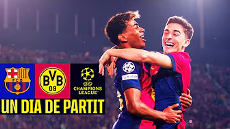 FC BARCELONA 4 vs 0 BORUSSIA DORTMUND: GIANT LEAP FORWARD! 🔥🔥 | Un Dia De Partit 🔵🔴