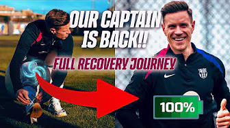 TER STEGEN is... FULLY RECOVERED!! ➡️ FULL JOURNEY BACK to FITNESS | FC Barcelona 🔵🔴