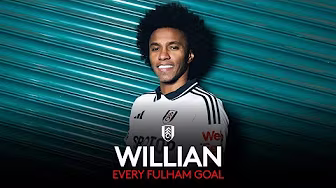 Thank you, Willi 🤍🇧🇷 | Every Willian Goal For Fulham