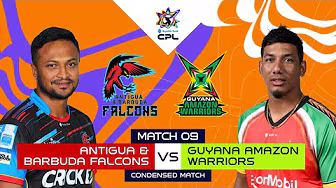 Condensed Match | Antigua And Barbuda Falcons vs Guyana Amazon Warriors | CPL 2025