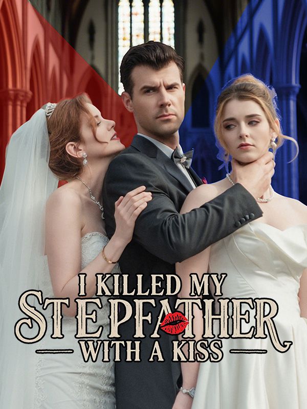 Poster I Killed My Stepfather with a Kiss