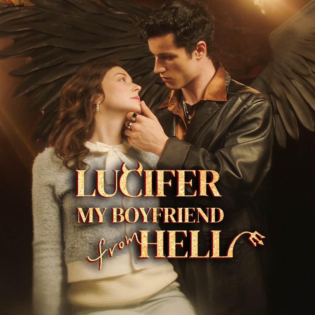 Lucifer, My Boyfriend From Hell [English]