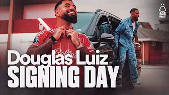 Signing Day BTS βοΈ | Douglas Luiz Joins Nottingham Forest π