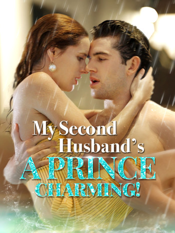 My Second Husband's A Prince Charming!