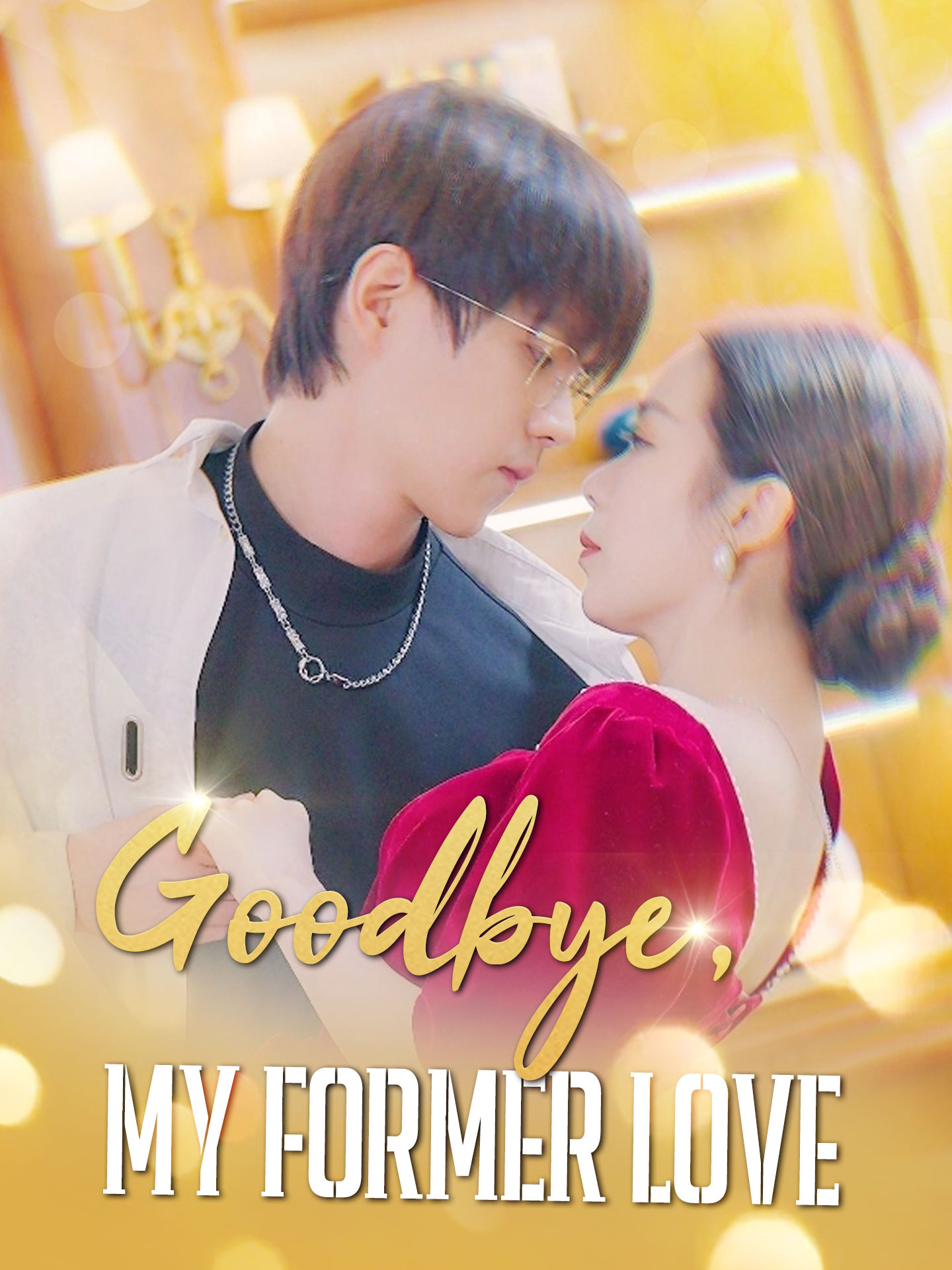 Poster Goodbye, My Former Love