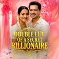 Double Life of a Secret Billionaire [Hindi]