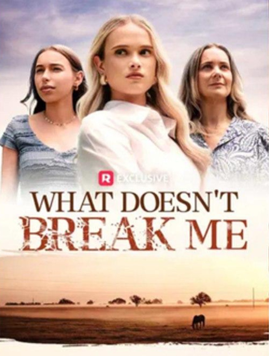 Poster What Doesn't Break Me