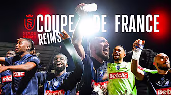 Le parcours du STADE de REIMS en Coupe de France