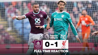 Liverpool Take The Points At The Death | FULL TIME REACTION | Burnley 0-1 Liverpool