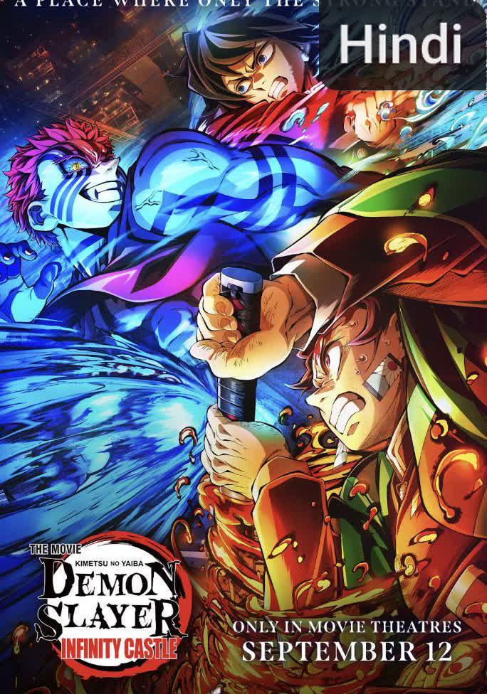 Demon Slayer -Kimetsu no Yaiba- The Movie: Infinity Castle [Hindi]