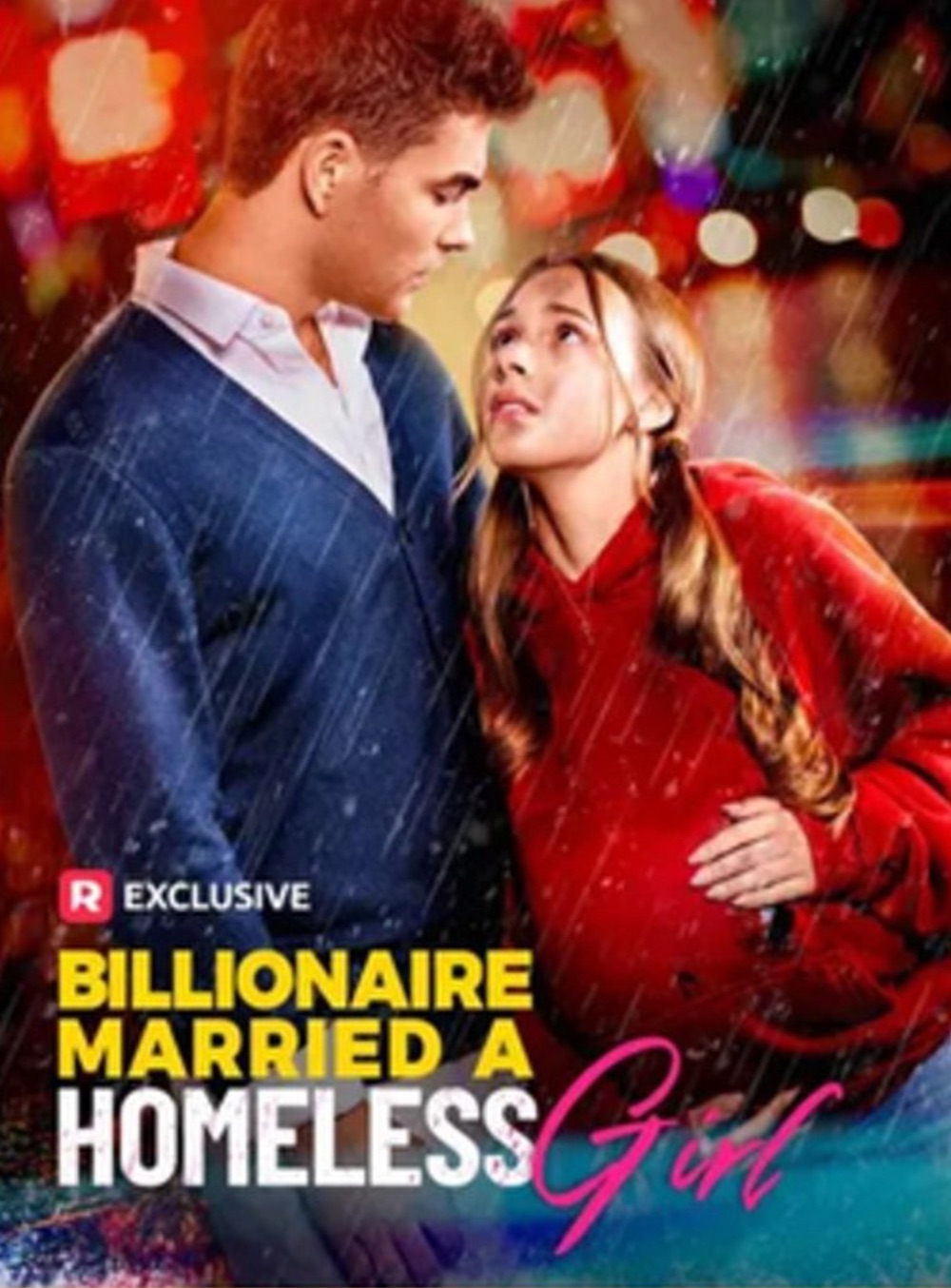Poster Billionaire Married a Homeless Girl