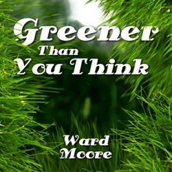 Ep14-Greener Than You Think