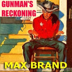 EP38-Gunman's Reckoning