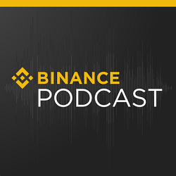 Binance Podcast