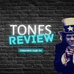Tones Review