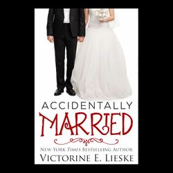 Accidentally Married by Victorine E. Lieske - Full Audiobook narrated by Jennifer Drake