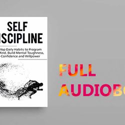 Self Discipline the Neuroscience by Ray Clear - Audiobook