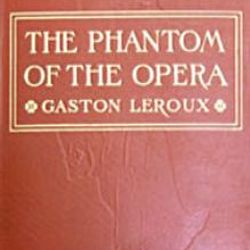 The Phantom of the Opera