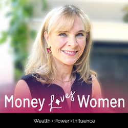 Developing a Wealthy Mindset, with Barbara Huson