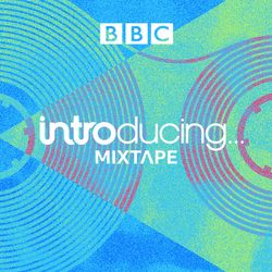 The BBC Music Introducing Mixtape, Honor Morrison sits in