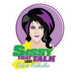 Sissy That Talk! with Velvet and Alex 183