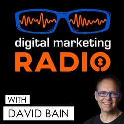 Quick message - Digital Marketing Radio on-hold for a while!