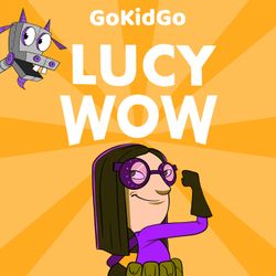 S3E1 - Lucy Wow: Mini Guyomatic