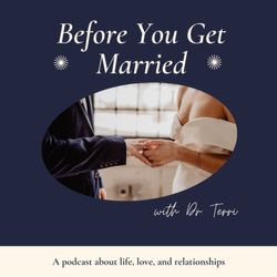 Ep. 5 - Never Been Married