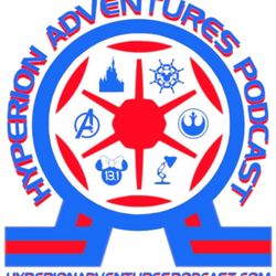 Hyperion Adventures Podcast: Everything Disney for Every Fan