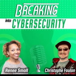 Breaking Into Cybersecurity