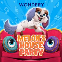 Introducing: Melon's House Party