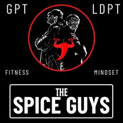 THE SPICE GUYS FM | Ep. #04 - Deadlifts, Depression & The Devastating DOMS