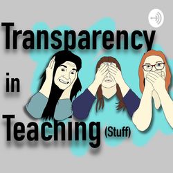 Transparency in Teaching (stuff)