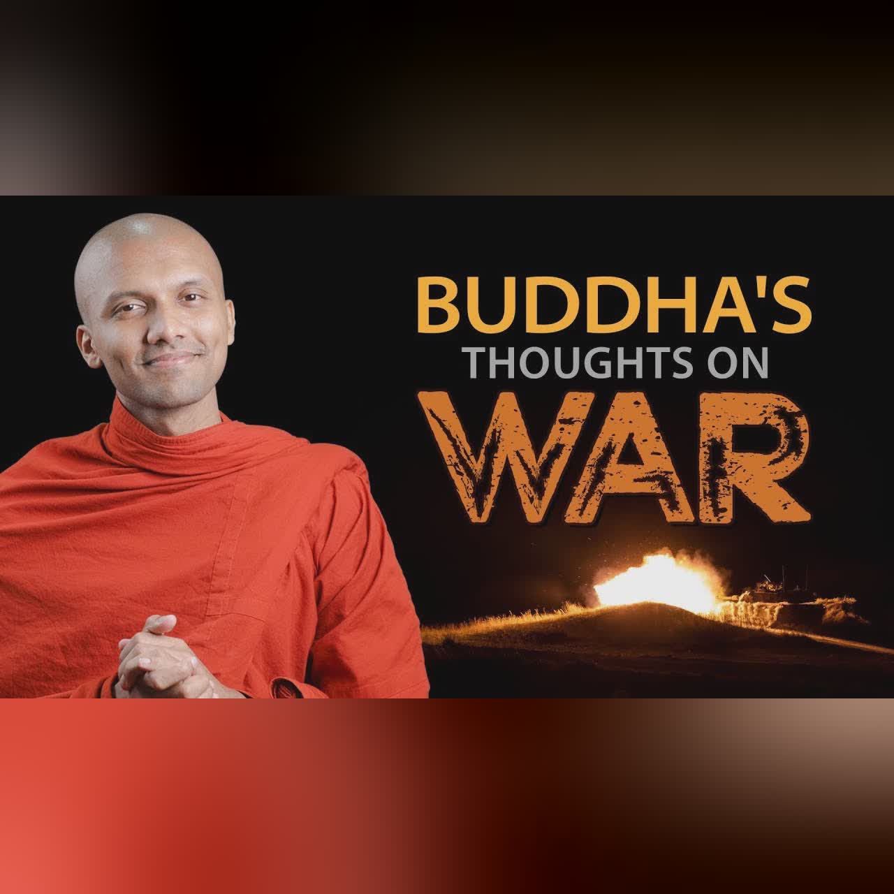 Buddha's Thoughts on War | Buddha's Teachings