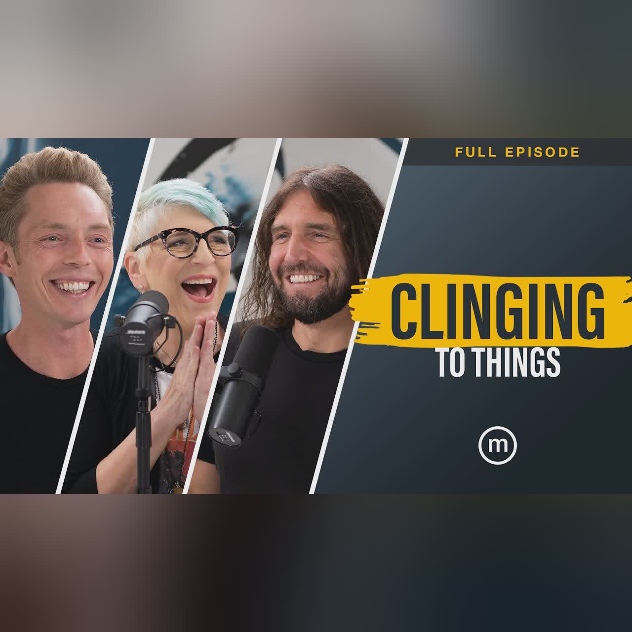 Ep. 308 | Clinging to Things (with Lisa Lampanelli)