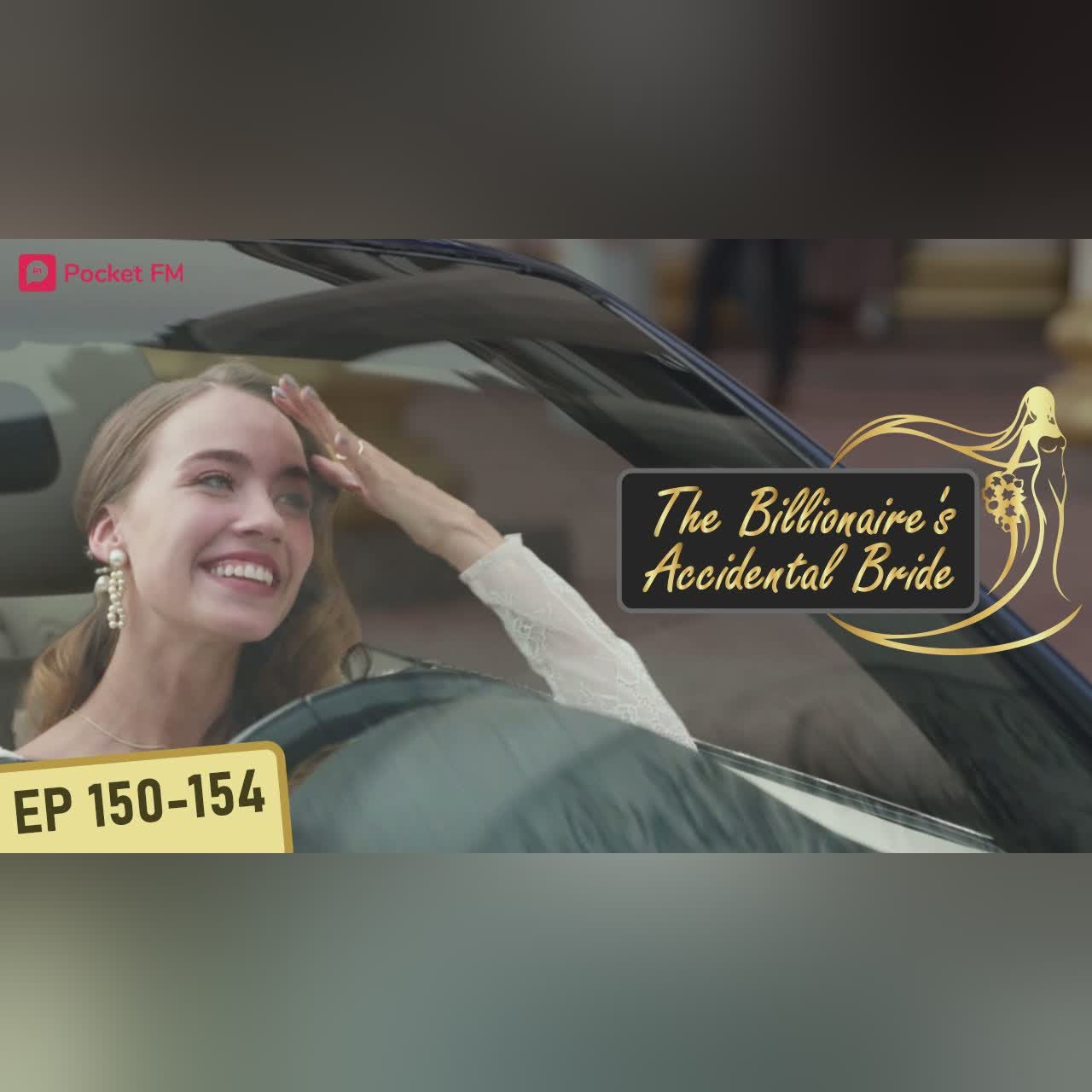 The Billionaire's Accidental Bride I Ep 150-154 | My secret husband proposed to me again