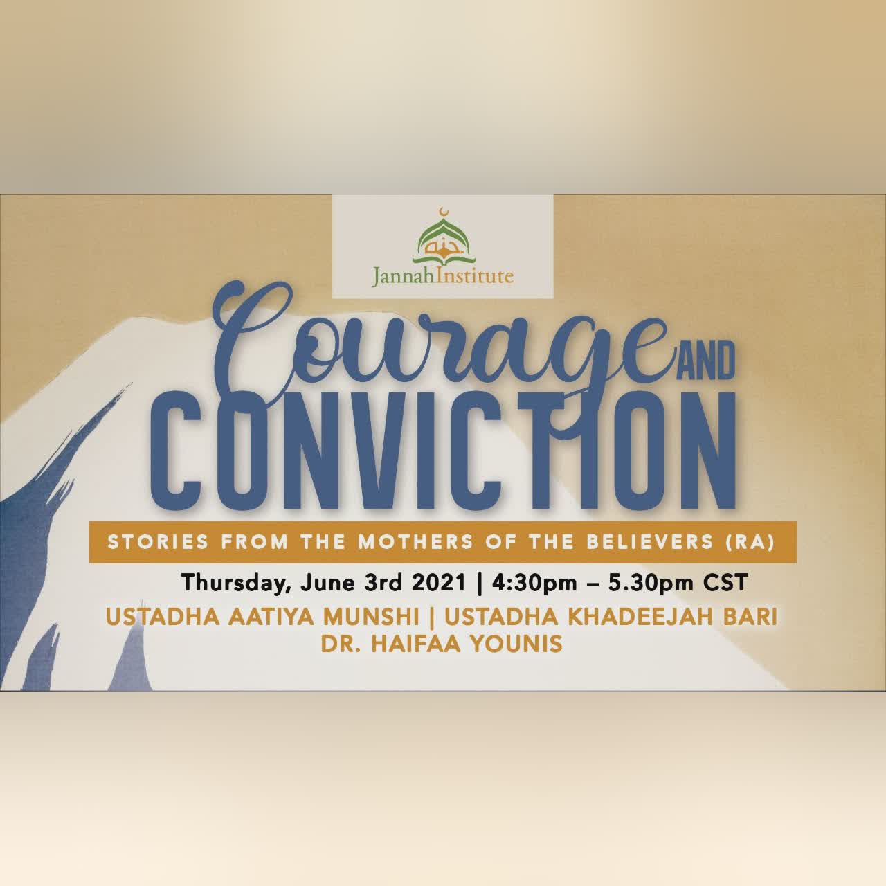 Courage and Conviction: Stories from the Mothers of the Believers (RA)