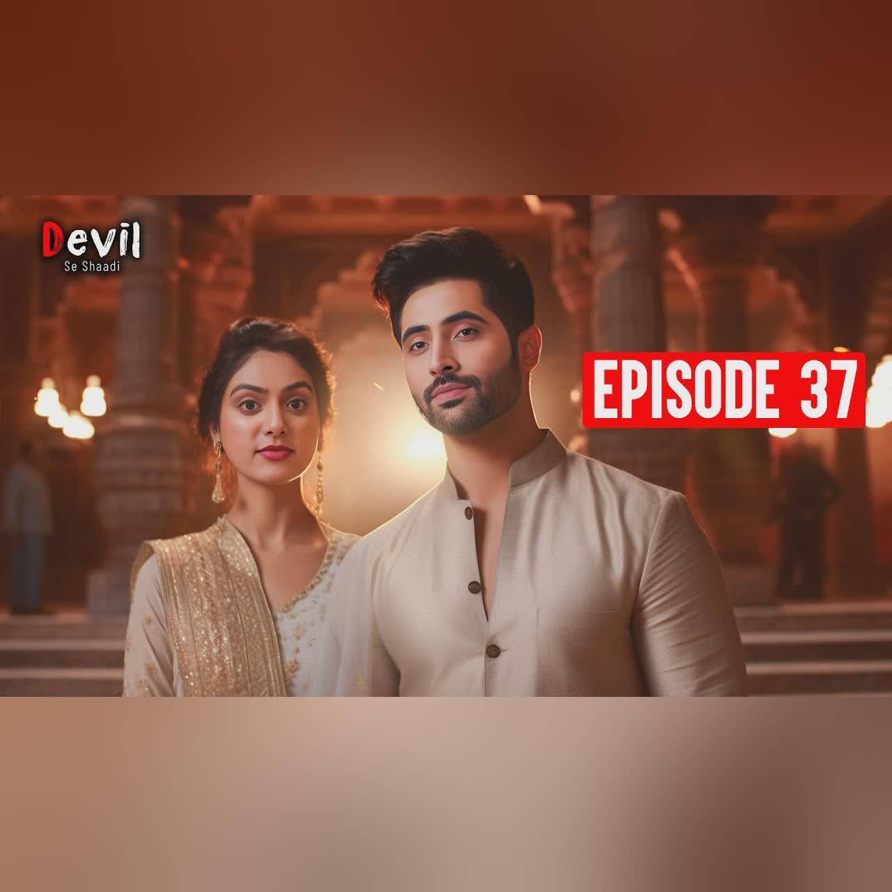 Devil Se Shaadi Episode 36 | Devil Rajveer और Ishqi के जिंदगी में आया एक नया विलेन | Pocket FM