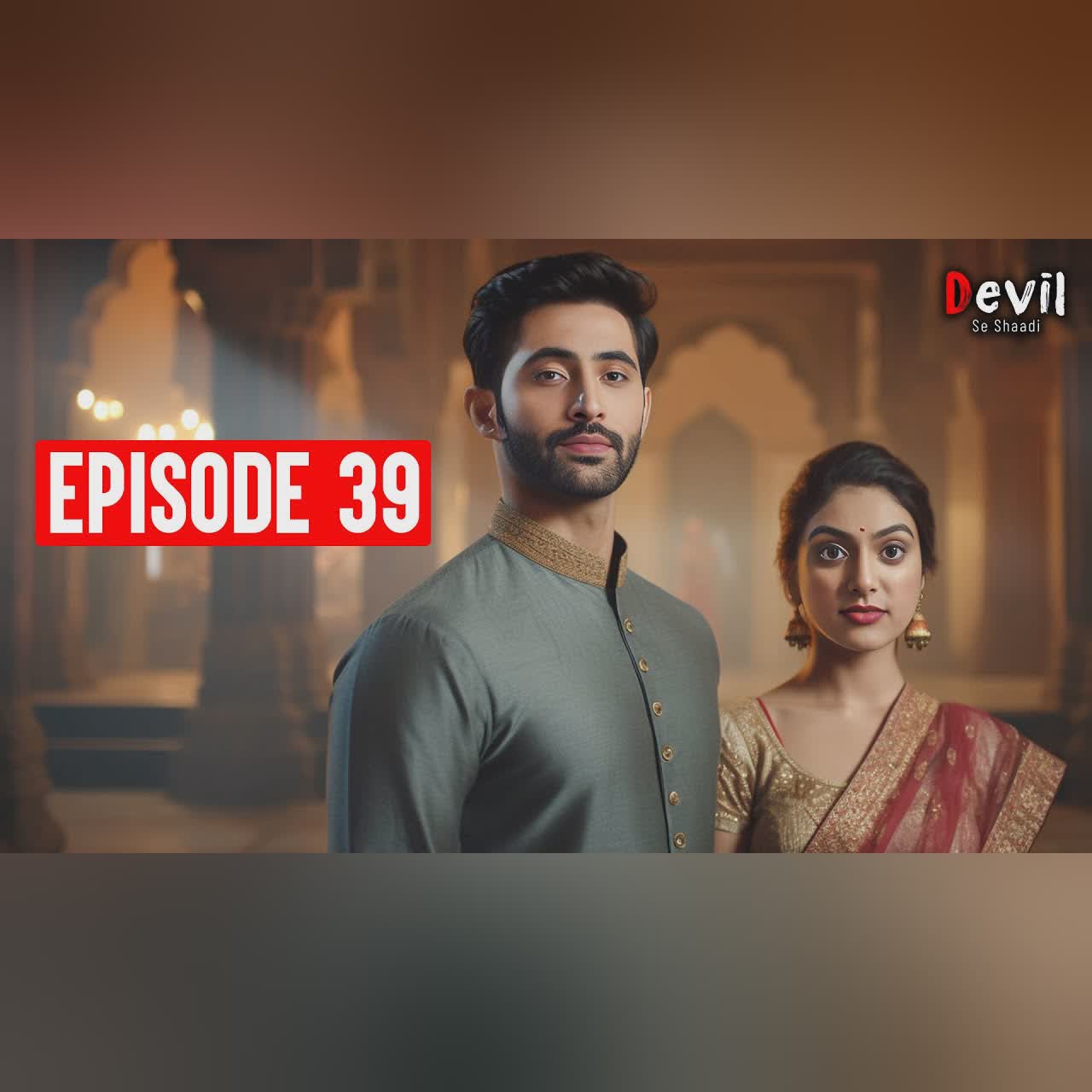 Devil Se Shaadi Episode 39 | Rajveer को Ishqi से जुदा करने वालो कि मिला मुँह तोर जवाब! | Pocket FM