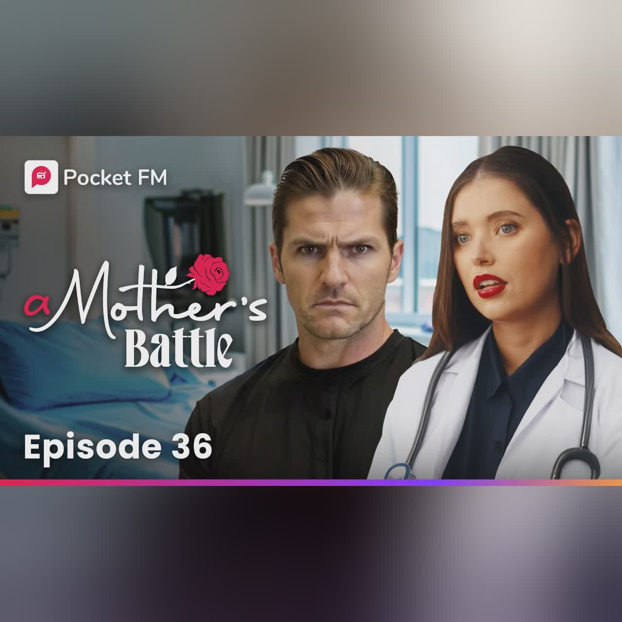 Episode 36 | A Mother's Battle | Pocket FM