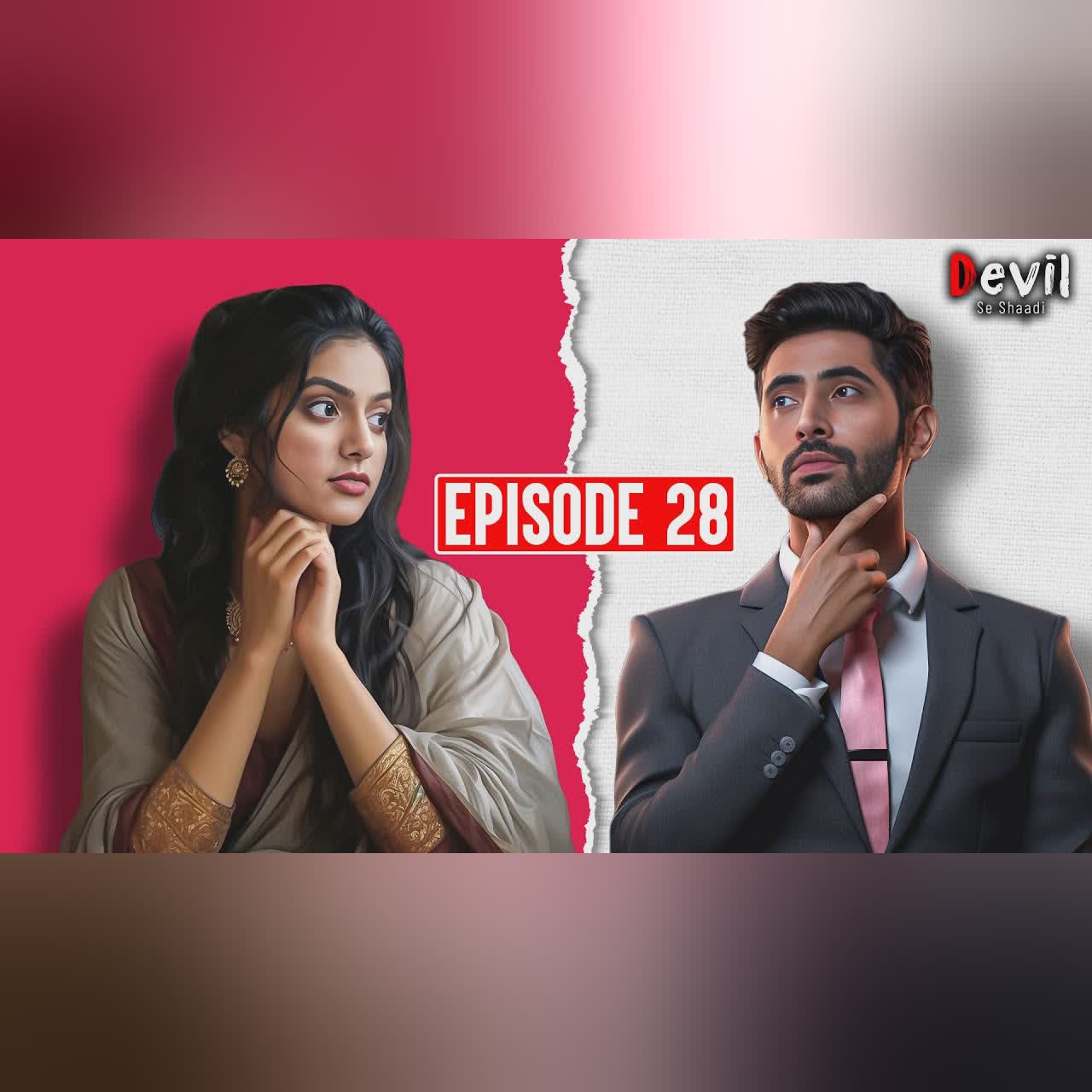 Devil Se Shaadi Episode 28 | Devil Rajveer Ke Liye Hua Ishqi Ke Jaan Ko Khatra | Pocket FM