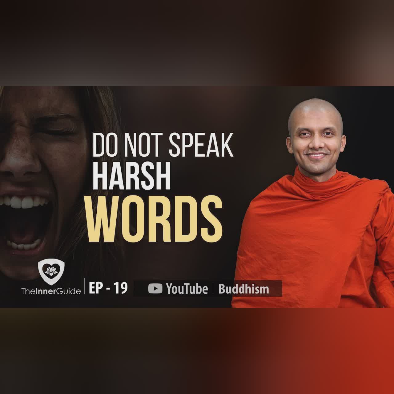 Do Not Speak Harsh Words | Buddha's Teachings