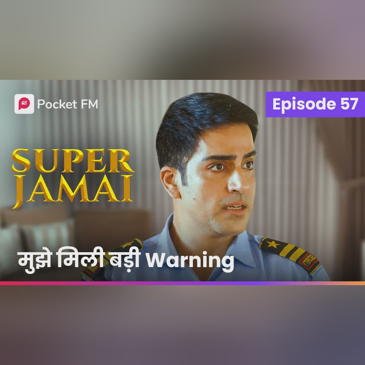 Episode 57 | Super Jamai