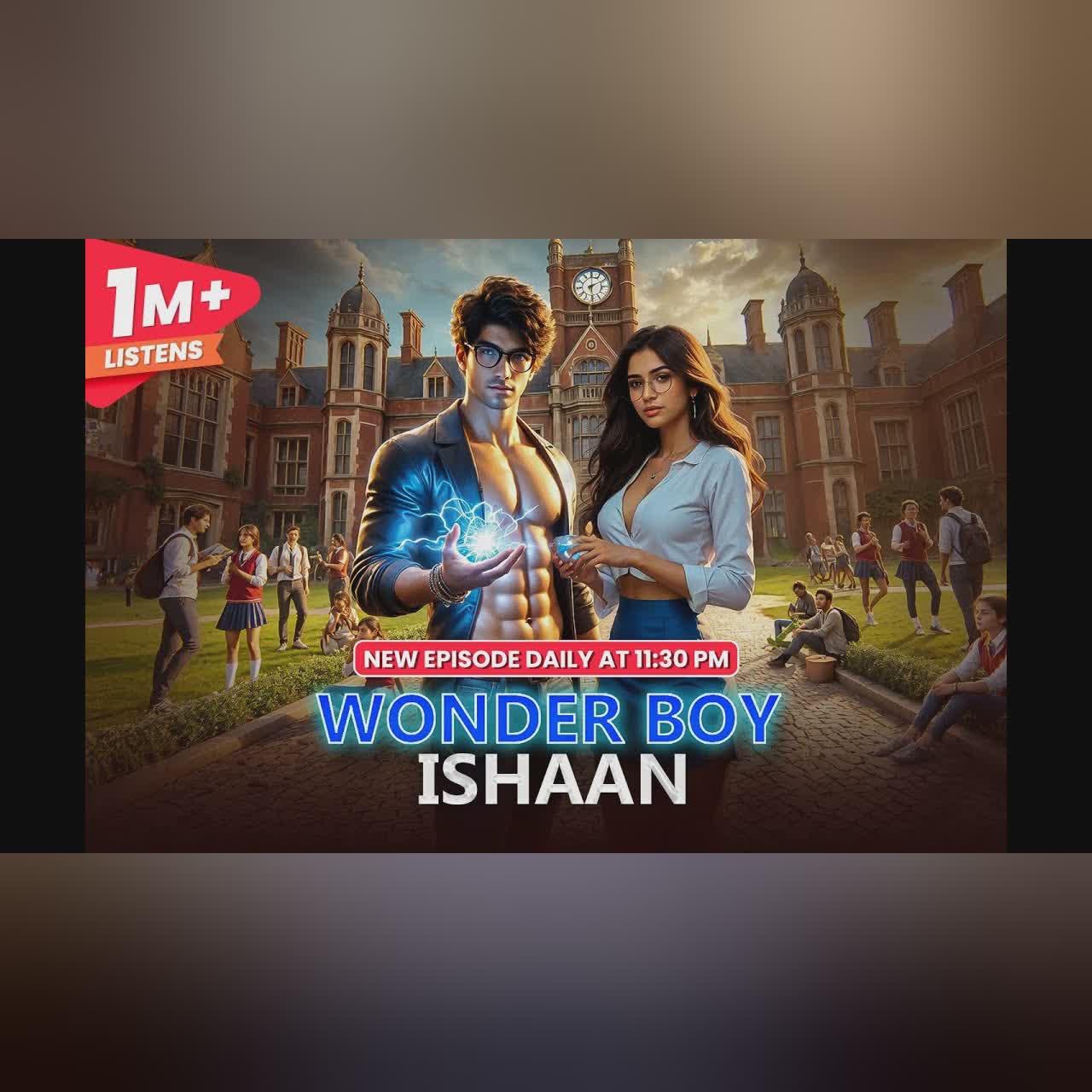 Episode 12 | Wonder Boy Ishaan | Audioseries | KUKU FM